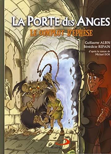 jaquette livre La Porte Des Anges Tome 1 - Le Complot D'ephèse