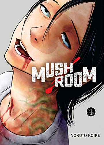 jaquette livre Mushroom - Tome 1