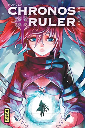 jaquette livre Chronos Ruler - Tome 3