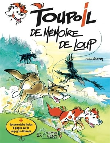 jaquette livre Toupoil Tome 4 - De Mémoire De Loup