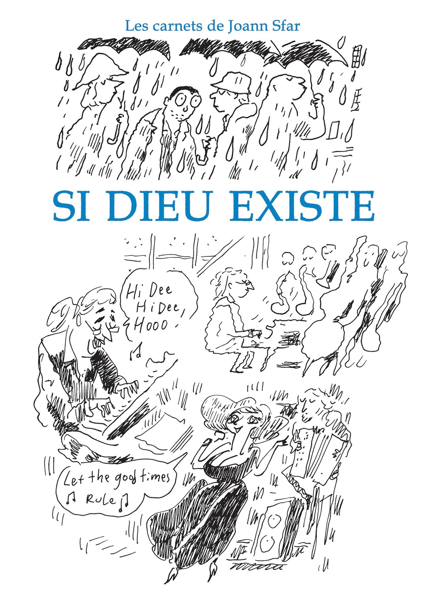 jaquette livre Les carnets de Joann Sfar - Si Dieu existe