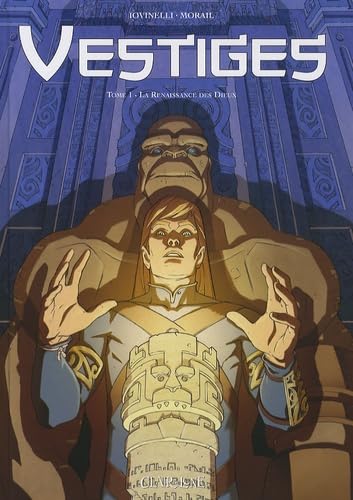jaquette livre Vestiges Tome 1 - La Renaissance Des Dieux