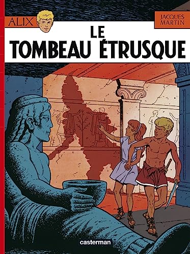 jaquette livre Alix Tome 8 - Le Tombeau Étrusque