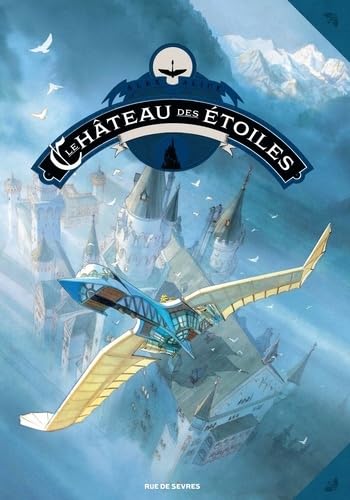 jaquette livre Le Château Des Étoiles Tome 2 - 1869 : La Conquête De L'espace - Seconde Partie