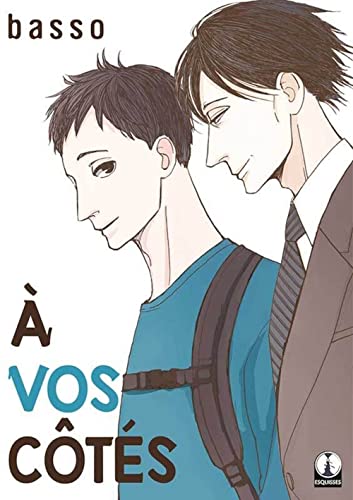 jaquette livre A vos côtés