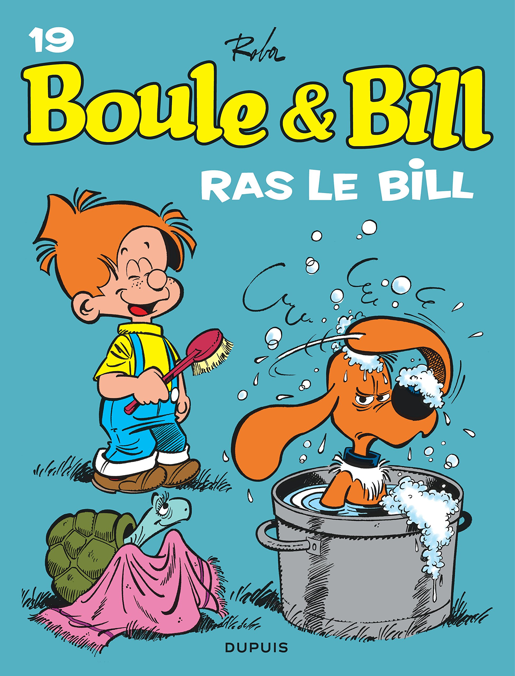 jaquette livre Boule et Bill, T19: Ras le Bill
