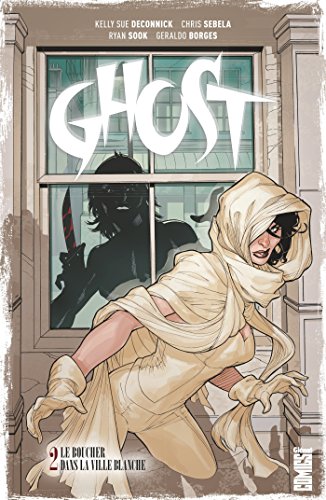 jaquette livre Ghost Tome 2 - Le Boucher Dans La Ville Blanche