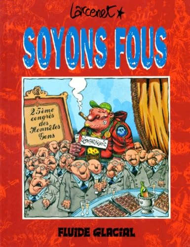 jaquette livre Soyons Fous - Tome 1