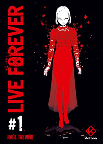 jaquette livre Live Forever - Tome 1