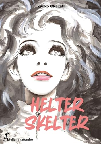 jaquette livre Helter Skelter - Atelier Akatombo