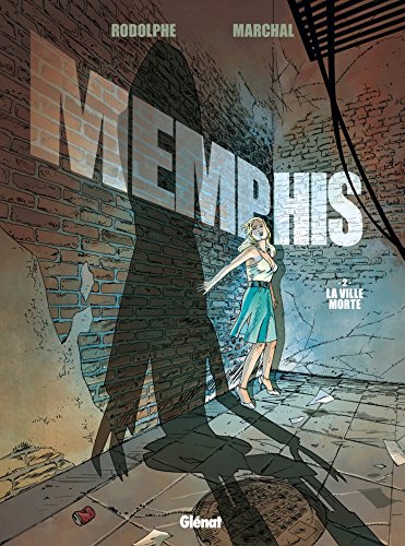 jaquette livre Memphis Tome 2 - La Ville Morte