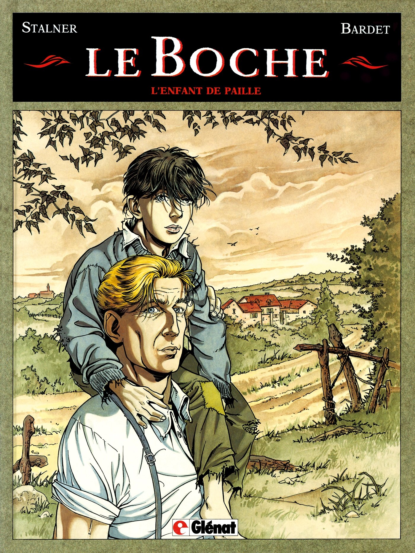 jaquette livre Le boche, tome 1 L'enfant de paille