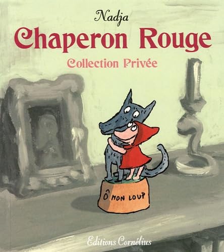 jaquette livre Chaperon Rouge - Collection Privée