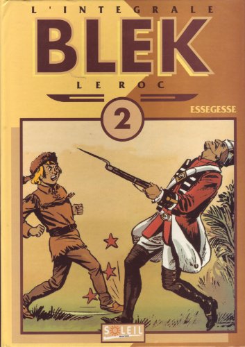 jaquette livre Blek Le Roc Tome 2 - L'integrale Blek Le Roc T2