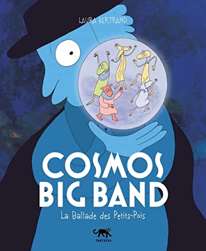 jaquette livre Cosmos Big Band - La Ballade Des Petits-Pois