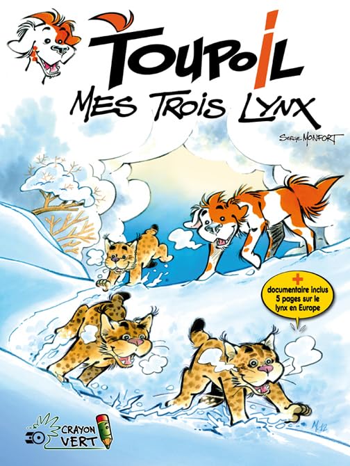 jaquette livre Toupoil Tome 3 - Mes Trois Lynx