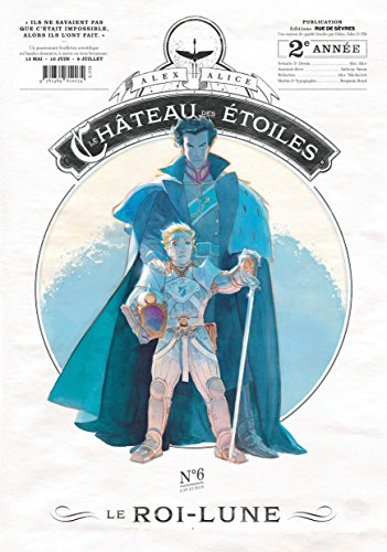 jaquette livre Le Château Des Étoiles Tome 6 - Le Roi-Lune