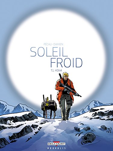 jaquette livre Soleil Froid Tome 1 - H5n4