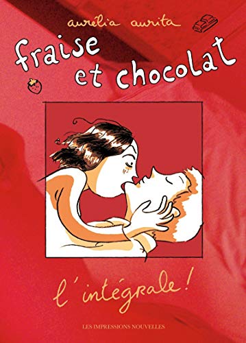 jaquette livre Fraise Et Chocolat L'intégrale !