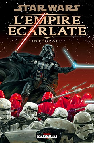 jaquette livre Star Wars - L'empire Écarlate Intégrale