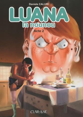 jaquette livre Luana La Nounou Tome 2