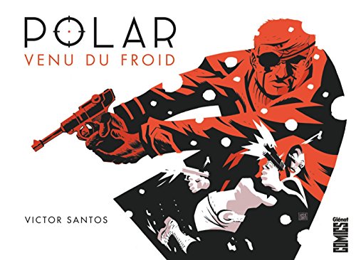 jaquette livre Polar Tome 1 - Venu Du Froid