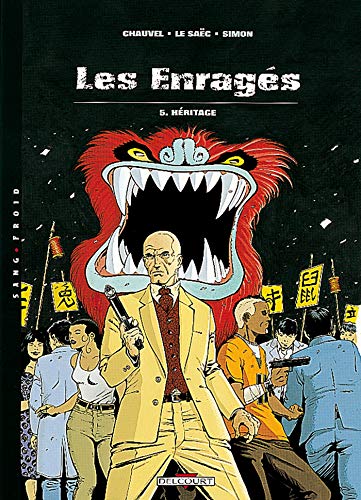jaquette livre Les Enragés Tome 5 - Héritage