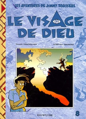 jaquette livre Les Aventures De Jimmy Tousseul Tome 8 - Le Visage De Dieu