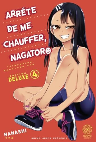 jaquette livre Arrête de me chauffer Nagatoro - Deluxe - Tome 4