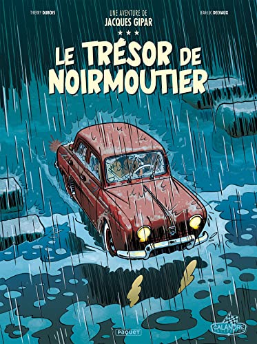 jaquette livre Une Aventure De Jacques Gipar Tome 10 - Le Trésor De Noirmoutiers