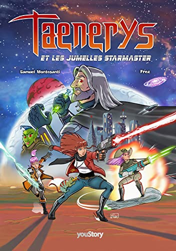 jaquette livre Taenerys & Les Jumelles Starmaster