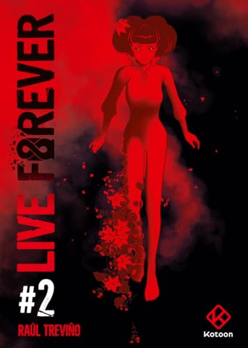 jaquette livre Live Forever Tome 2