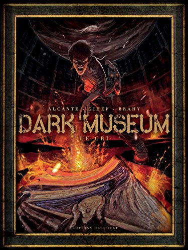 jaquette livre Dark Museum Tome 2 - Le Cri