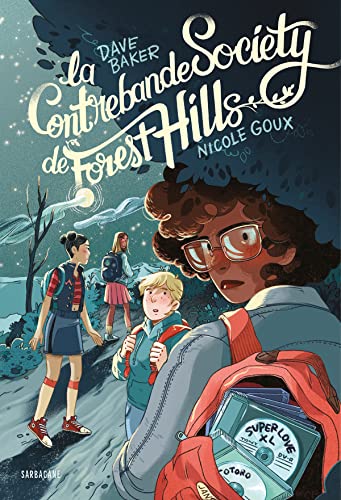 jaquette livre La Contrebande Society De Forest Hills