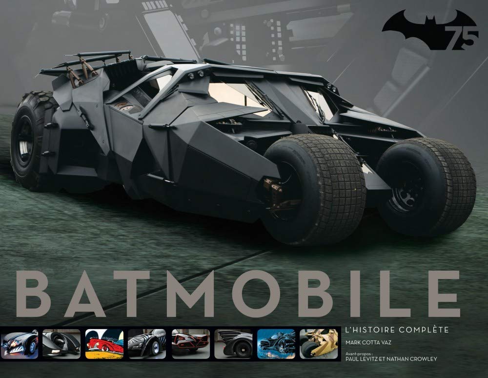 jaquette livre Batmobile : L'Histoire complète