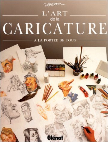 jaquette livre L'art De La Caricature - A La Portée De Tous