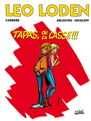 jaquette livre Léo Loden Tome 18 - Tapas, Ou Ça Casse !!!