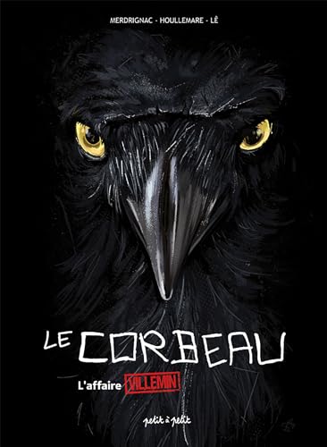 jaquette livre Le Corbeau - L'affaire Grégory Villemin