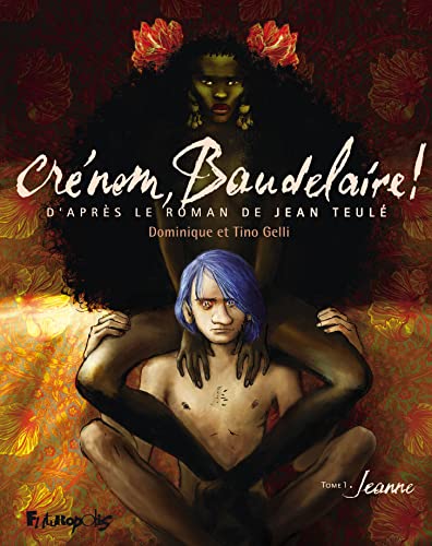 jaquette livre Crénom, Baudelaire ! Tome 1 - Jeanne