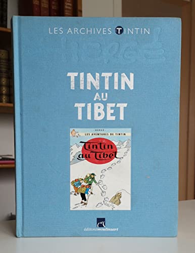 jaquette livre Les archives Tintin - Tintin au Tibet