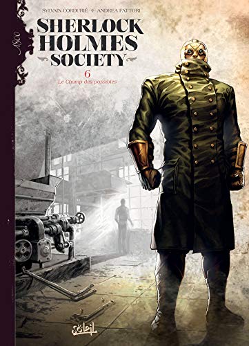 jaquette livre Sherlock Holmes Society Tome 6 - Le Champs Des Possibles