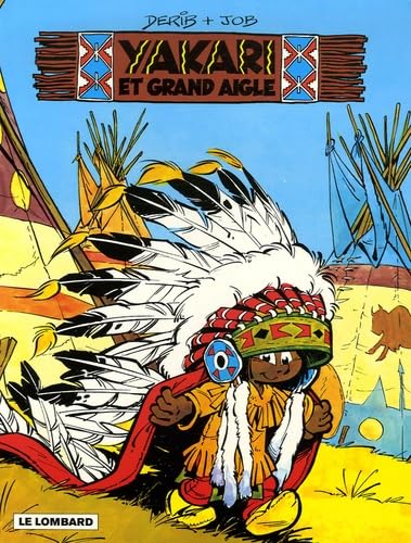 jaquette livre Yakari Tome 1 - Yakari Et Grand Aigle - Edition Spéciale