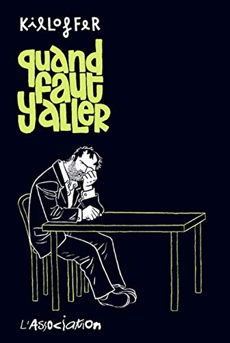 jaquette livre Quand Faut Y Aller