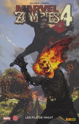 jaquette livre Marvel Zombies Tome 4 - Les Fils De Minuit