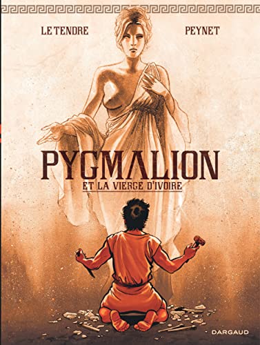 jaquette livre Pygmalion Et La Vierge D'ivoire