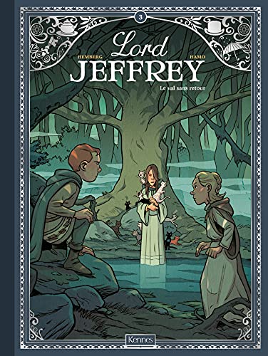 jaquette livre Lord Jeffrey Tome 3 - Le Val Sans Retour