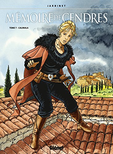 jaquette livre Mémoire De Cendres Tome 7 - Calimala