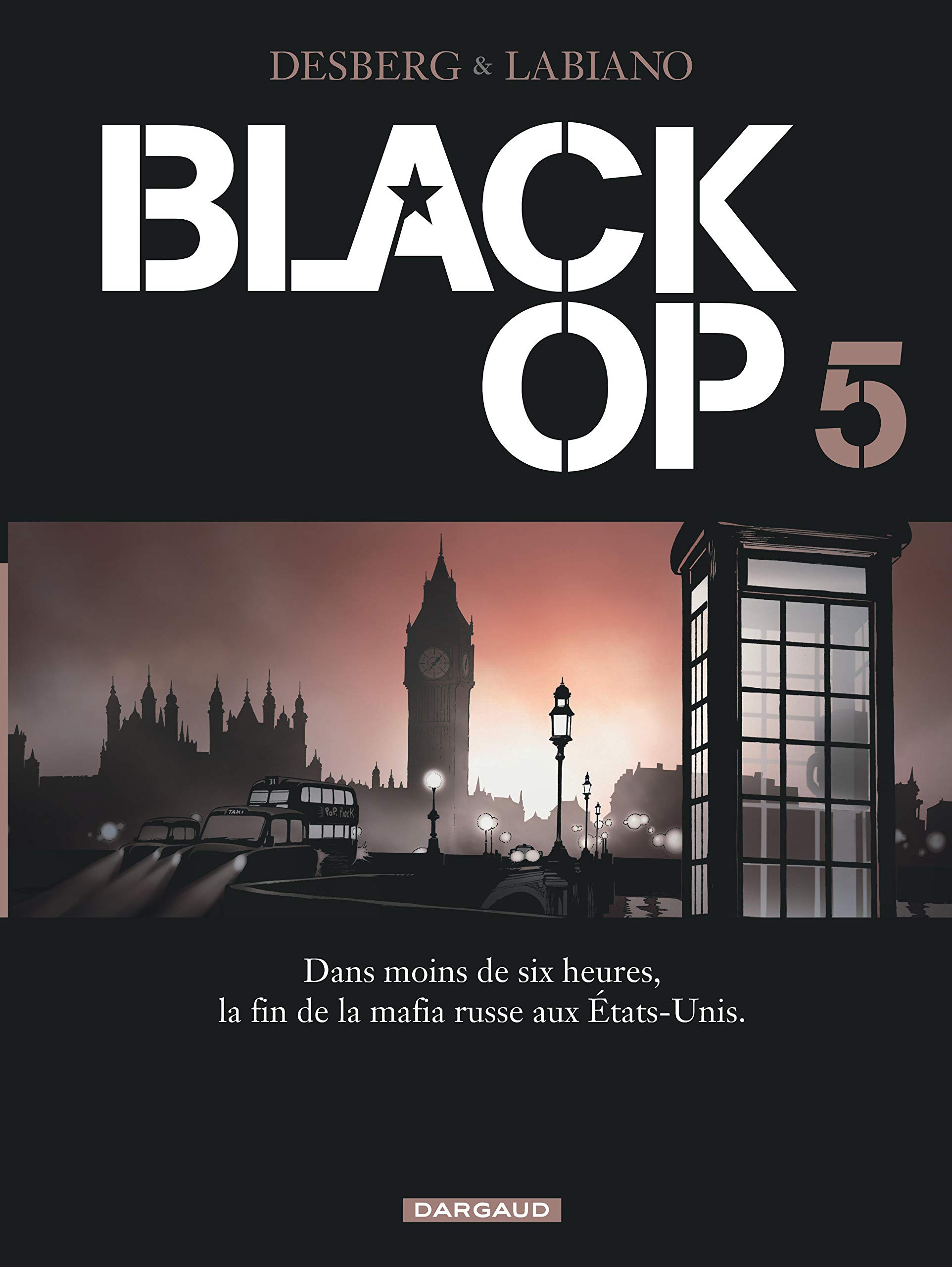 jaquette livre Black Op - saison 1 - tome 5 - Black Op T5