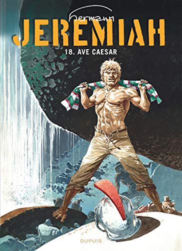 jaquette livre Jérémiah Tome 18 - Ave Caesar