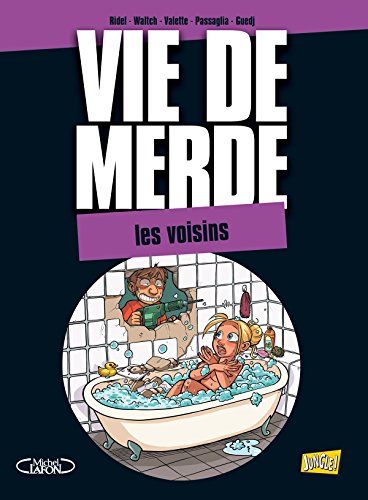 jaquette livre Vie De Merde Tome 20 - Les Voisins